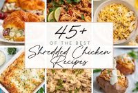 45+ Ultimate Shredded Chicken Recipes