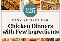 125 Simple Chicken Dinners: Fast Meals with Pantry Staples