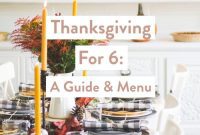 Hosting Thanksgiving for Six: Your Full Menu and Guide